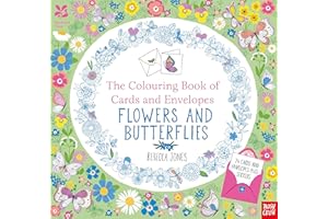 National Trust: The Colouring Book of Cards and Envelopes - Flowers and Butterflies (Colouring Cards and Envelopes Series)