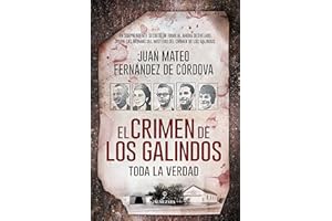 El Crimen De Los Galindos (Sociedad actual)
