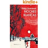 Noches Blancas (Ilustrados)