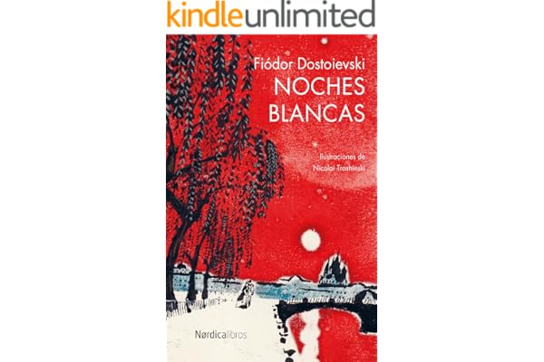 Noches Blancas (Ilustrados)