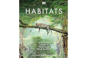 Habitats: Discover Earth's Precious Wild Places