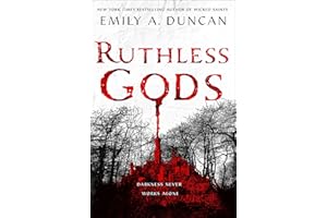 Ruthless Gods (Something Dark and Holy, 2)
