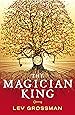 The Magician King: (Book 2)
