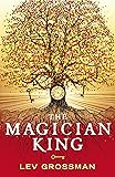 The Magician King: (Book 2)