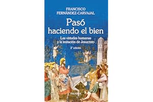 Paso Haciendo el bien (Grandes obras)