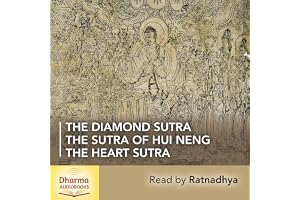 The Diamond Sutra, The Heart Sutra, The Sutra of Hui Neng: Three Key Prajnā Pārāmitā Texts from the Zen Tradition