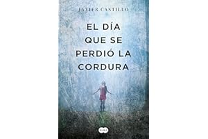 El día que se perdió la cordura (SUMA)