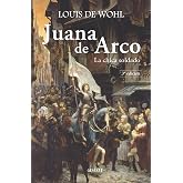 Juana de Arco (Astor): La chica soldado