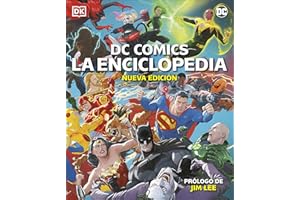 DC COMICS. La Enciclopedia (nueva edición): Nueva edición