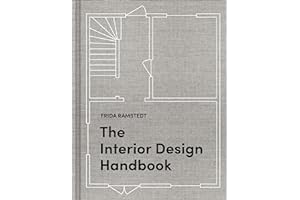 The Interior Design Handbook: Furnish, Decorate, and Style Your Space