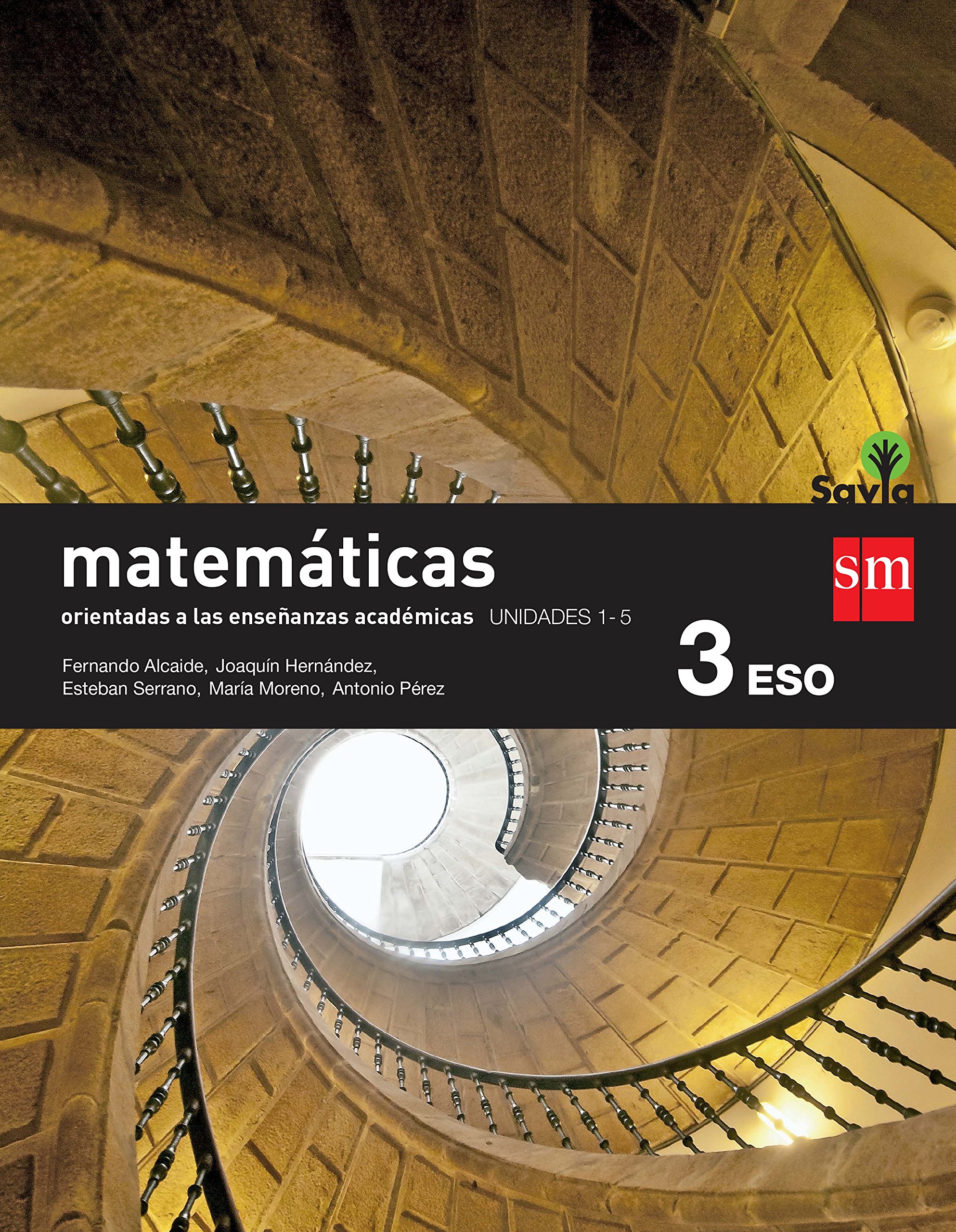 Matemáticas orientadas a las enseñanzas académicas. 3 ESO. Savia. Trimestres - Pack de 3 libros