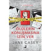 &Ouml;l&uuml;lerin Konuşmasına İzin Ver