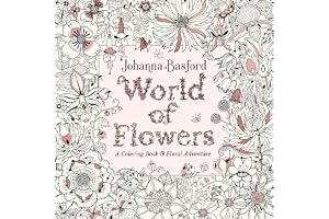 World of Flowers: A Coloring Book and Floral Adventure