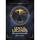 League of Legends: Realms of Runeterra ( Official Companion )