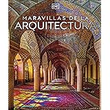 Maravillas de la arquitectura (Enciclopedia visual)