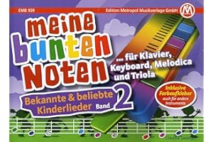 Meine bunten Noten fuer Klavier Keyboard Melodica + Triola - arrangiert für Klavier [Noten / Sheetmusic] [Unbekannter Einband]