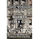 The Warmth of Other Suns: The Epic Story of America's Great Migration