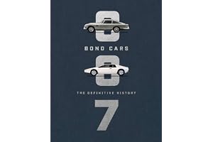 Bond Cars: The Definitive History