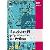 Raspberry Pi programmieren mit Python (mitp Professional)