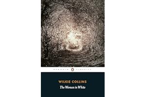 The Woman in White: Wilkie Collins (Penguin Classics)