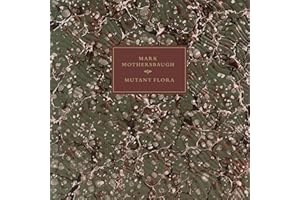 Mutant Flora