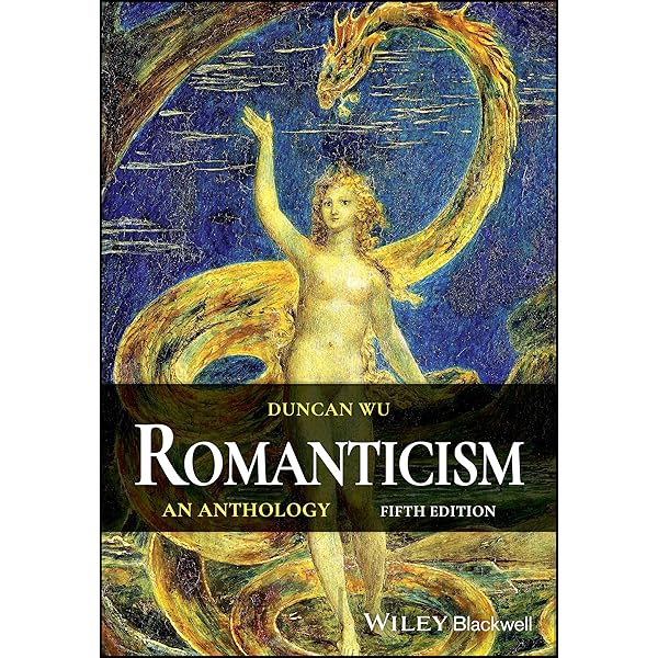 Romanticism: An Anthology, 4th Edition (Blackwell