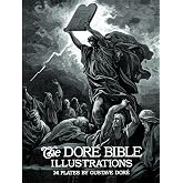 The Dor&eacute; Bible Illustrations
