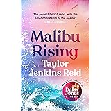 Malibu Rising: The new novel from the bestselling author of Daisy Jones & The Six