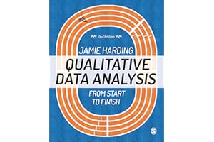 Qualitative Data Analysis: From Start to Finish