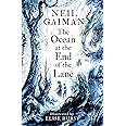 The Ocean at the End of the Lane: Illustrated Edition