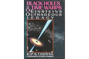 Thorne: Black Holes & Timewarps: Einstein′s Outrageous Legacy: 0 (Commonwealth Fund Book Program)