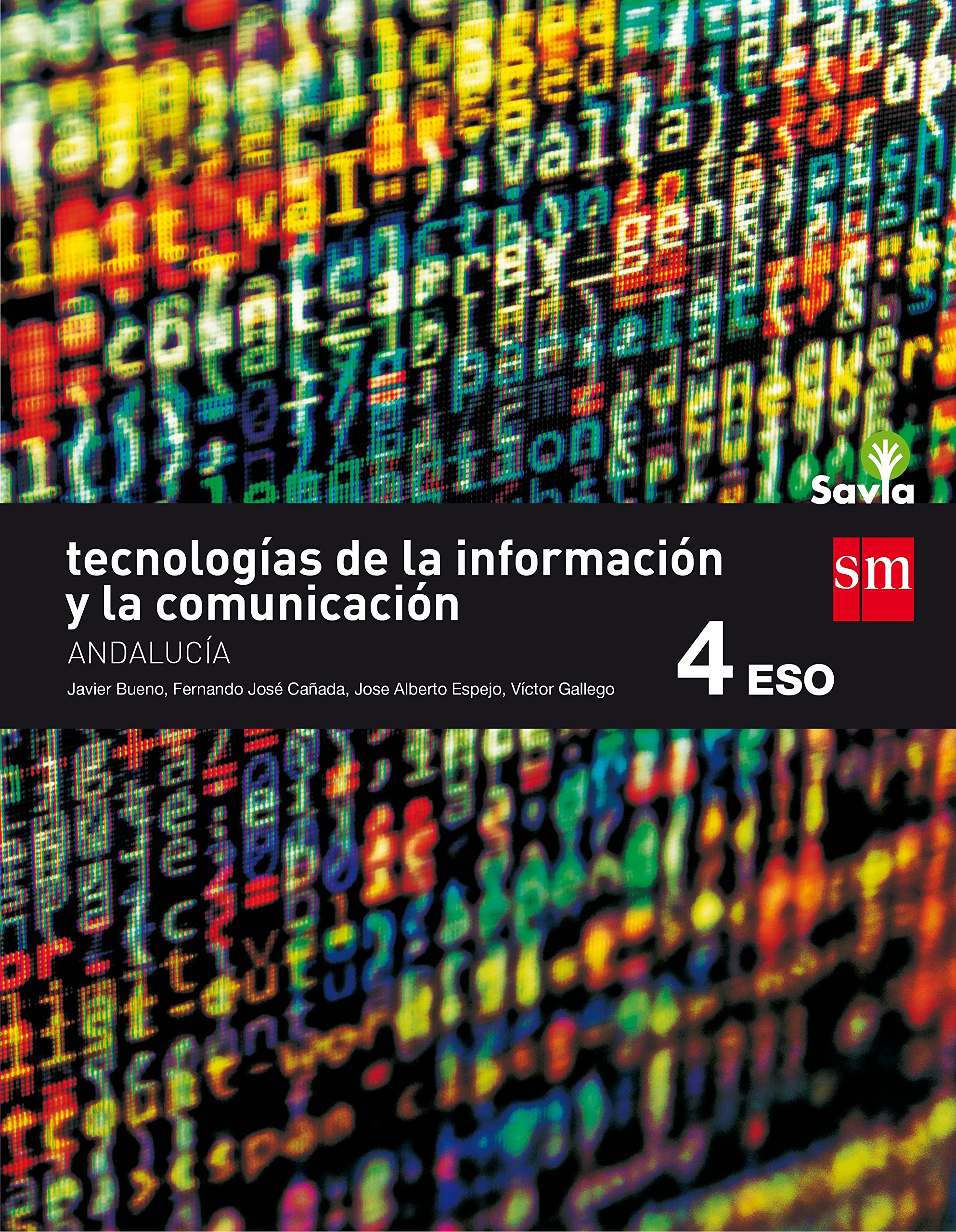 Tecnologías de la información y de la comunicación. Savia. Andalucía