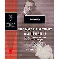 They Were Found Wanting and They Were Divided: The Transylvania Trilogy Vol. 2 (Everyman’s Library Contemporary Classics)