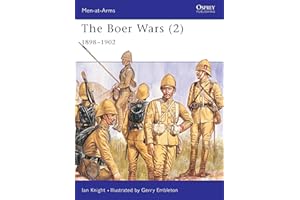 The Boer Wars (2): 1898-1902: v. 2 (Men-at-Arms)