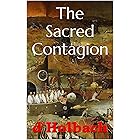 The Sacred Contagion: The Natural History of Superstition