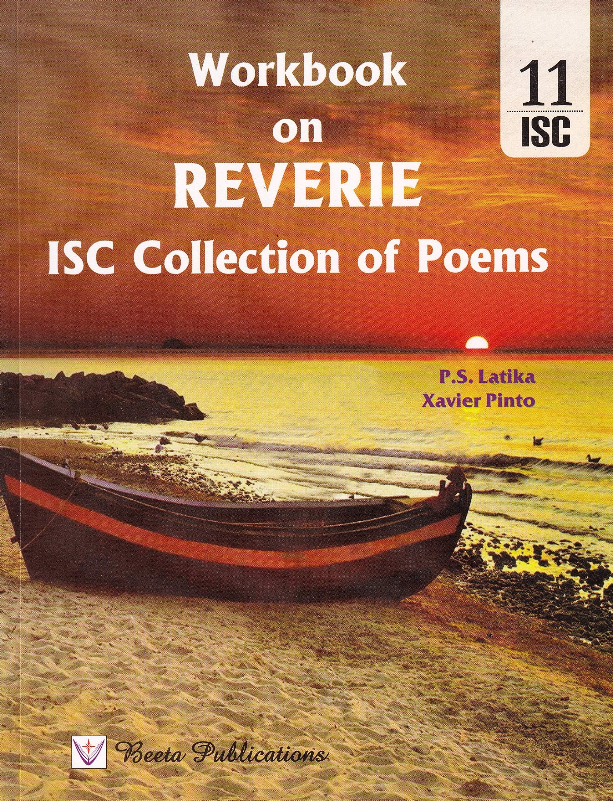 Isc Workbook On Reverie Collection Of Poems For Class 11 (Latest Syllabus 2022)