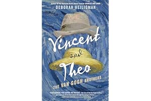 Vincent and Theo: The Van Gogh Brothers