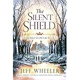 The Silent Shield (Kingfountain Book 5)