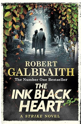 #3 — The Ink Black Heart: Cormoran Strike, Book 6.