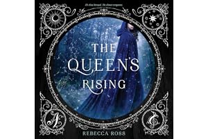 The Queen's Rising