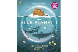 Blue Planet II: For young wildlife-lovers inspired by David Attenborough's series (BBC Earth)