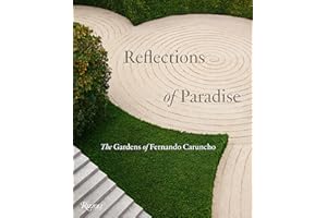 Reflections of Paradise The Gardens of Fernando Caruncho