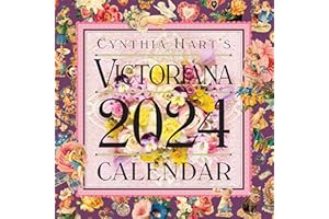 Cynthia Hart's Victoriana Wall Calendar 2024: For the Modern Day Lover of Victorian Homes and Images, Scrapbooker, or Aesthete