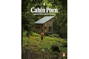 Cabin Porn: Inspiration for Your Quiet Place Somewhere