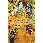 Und Nietzsche weinte: Roman (German Edition)