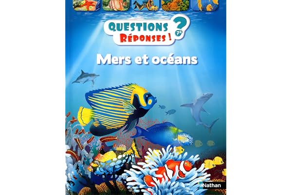 Mers et océans - Questions/Réponses - doc dès 7 ans