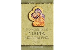 Evangelio de María Magdalena. Apocrifo, Gnóstico (TEXTOS TRADICIONALES)