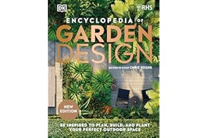 RHS Encyclopedia of Garden Design: Plan, Build, and Plant Your Perfect Outdoor Space – an Inspiring Christmas Gift for Gardeners