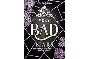 Very Bad Liars: Spring Break, 2. Semester (Dark Bully Reverse Harem) (Kingston University 3) (Very Bad Kings): Kingston Unive