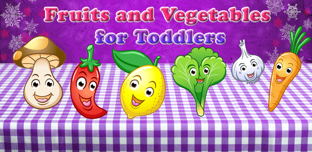 Fruits and Vegetables for Toddlers and Kids discover the food ! FREE